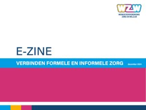 Verbinden formele en informele zorg | Ezine WZW 2024