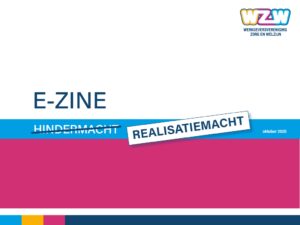 Van hindermacht naar realisatiemacht | Ezine WZW 2025